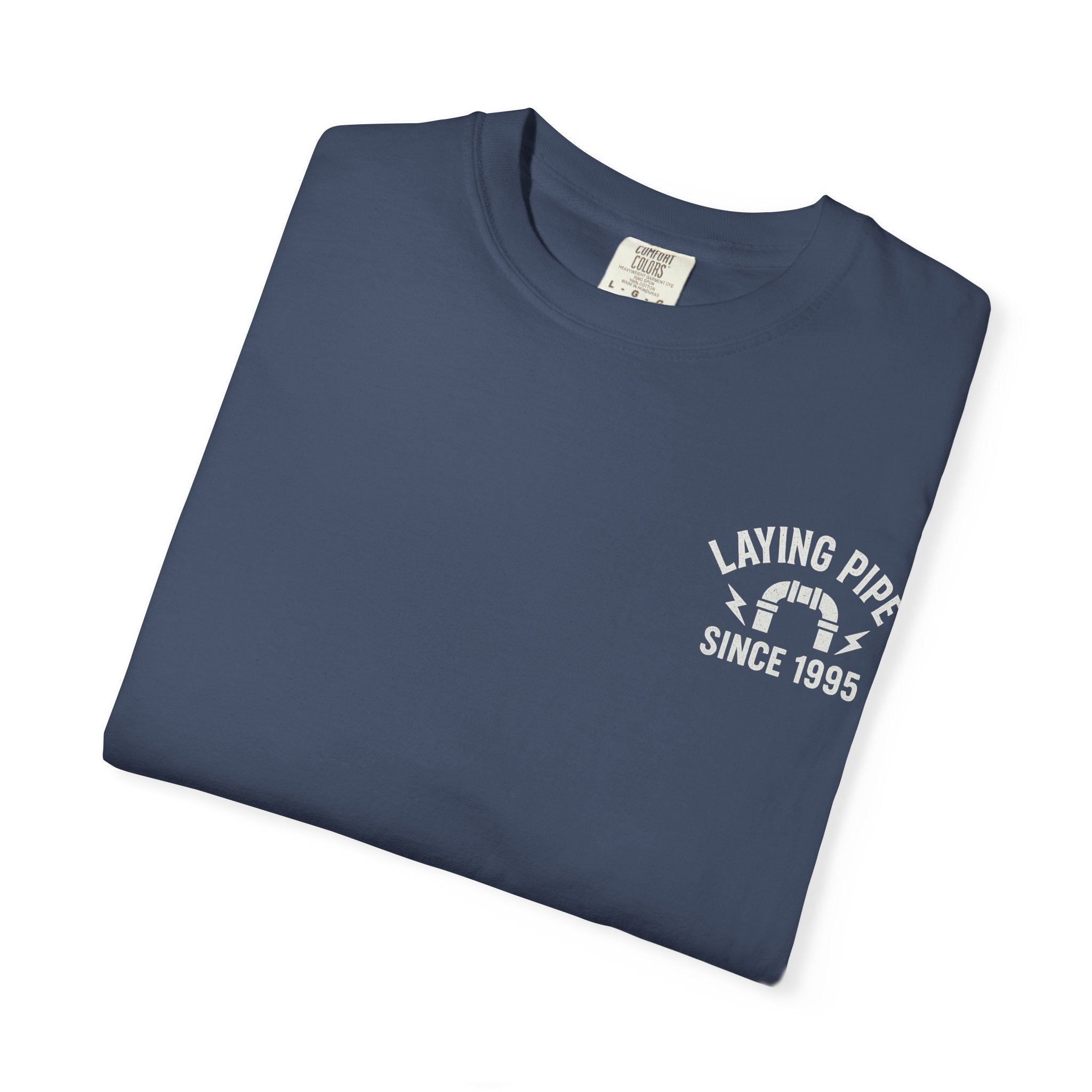Laying Pipe Since 1995 Graphic Tee | Vintage Plumber Design T-shirt