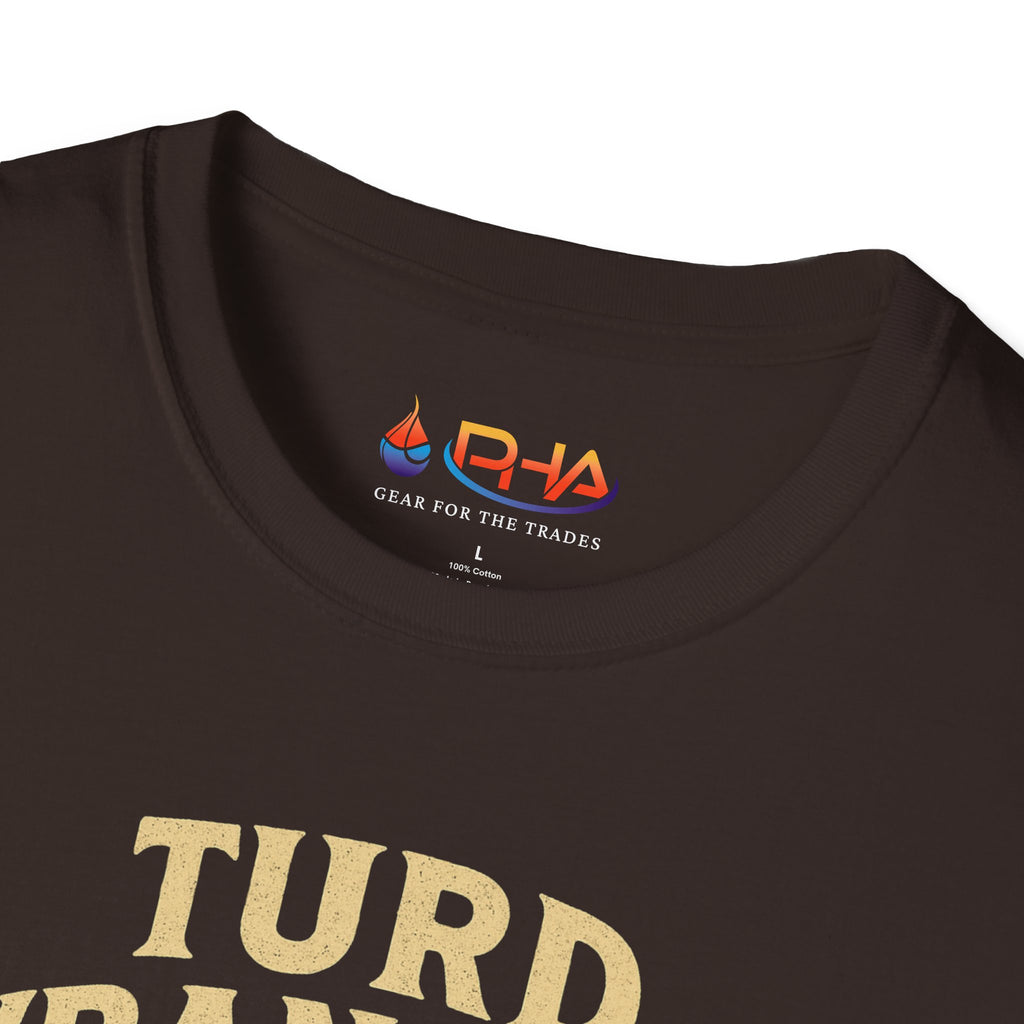 Turd Wrangler Plumber Graphic Tee | This Ain't My First Rodeo T-Shirt