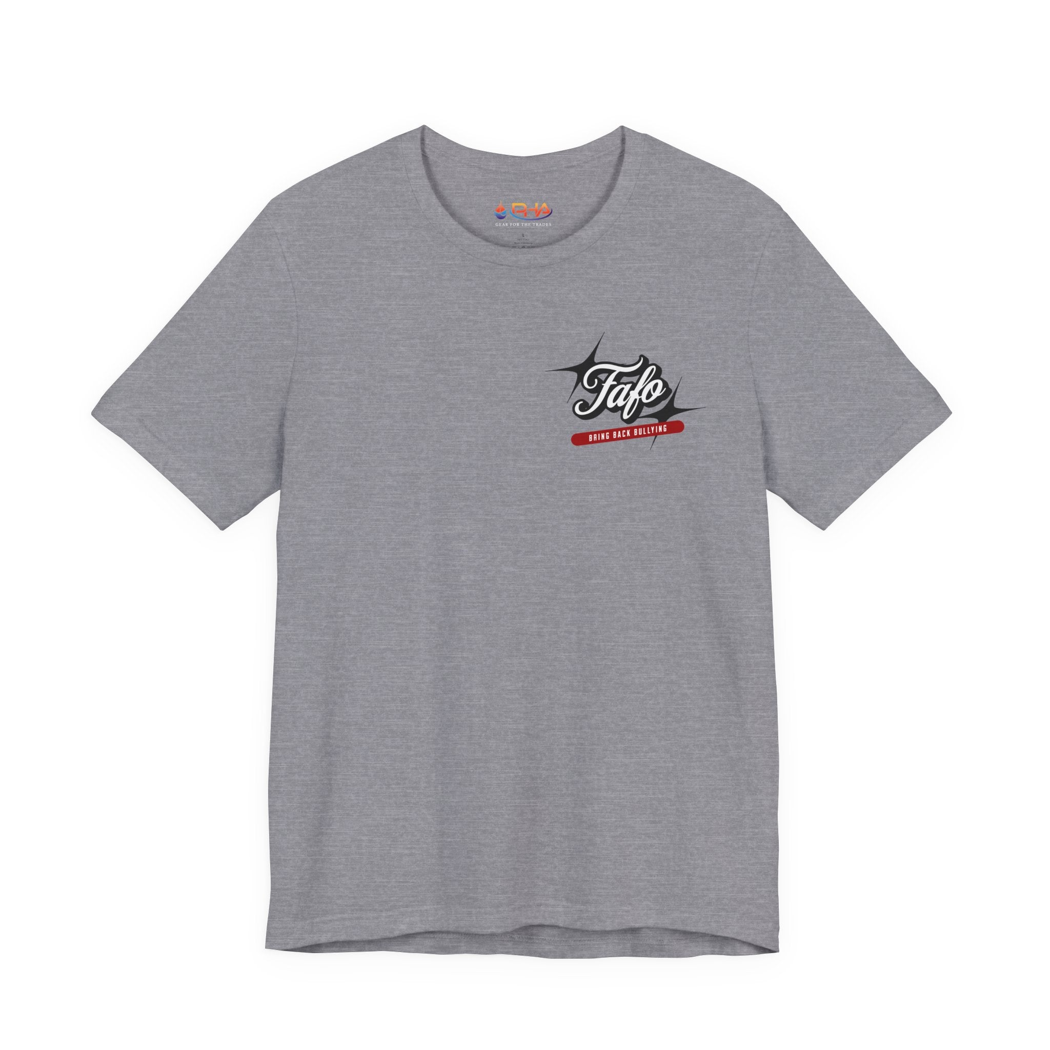 Fafø Graphic Tee | Bring Back Bullying T-Shirt
