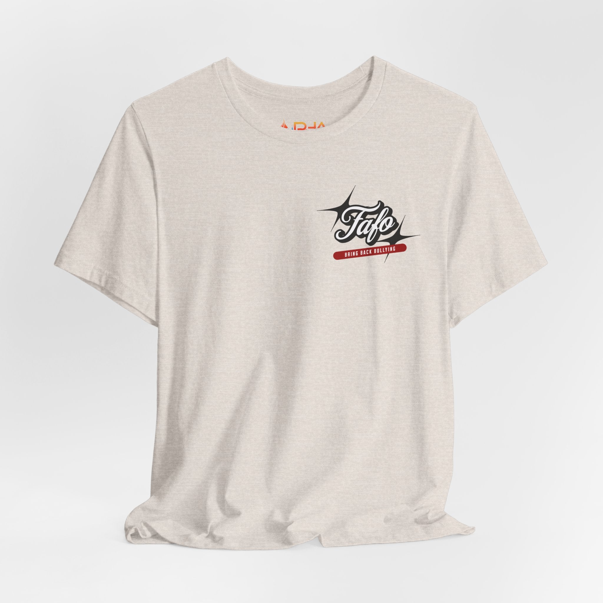 Fafø Graphic Tee | Bring Back Bullying T-Shirt