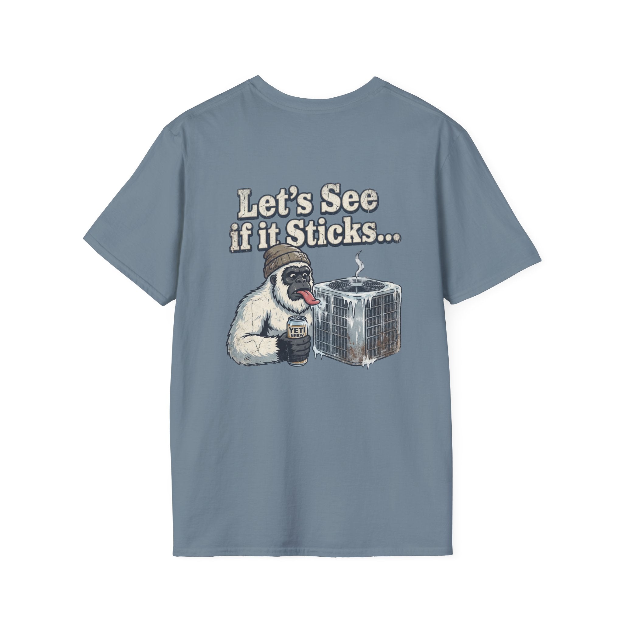 Let's See If It Sticks T-Shirt | Yeti with Ice Block, Funny Outdoors Shirt
