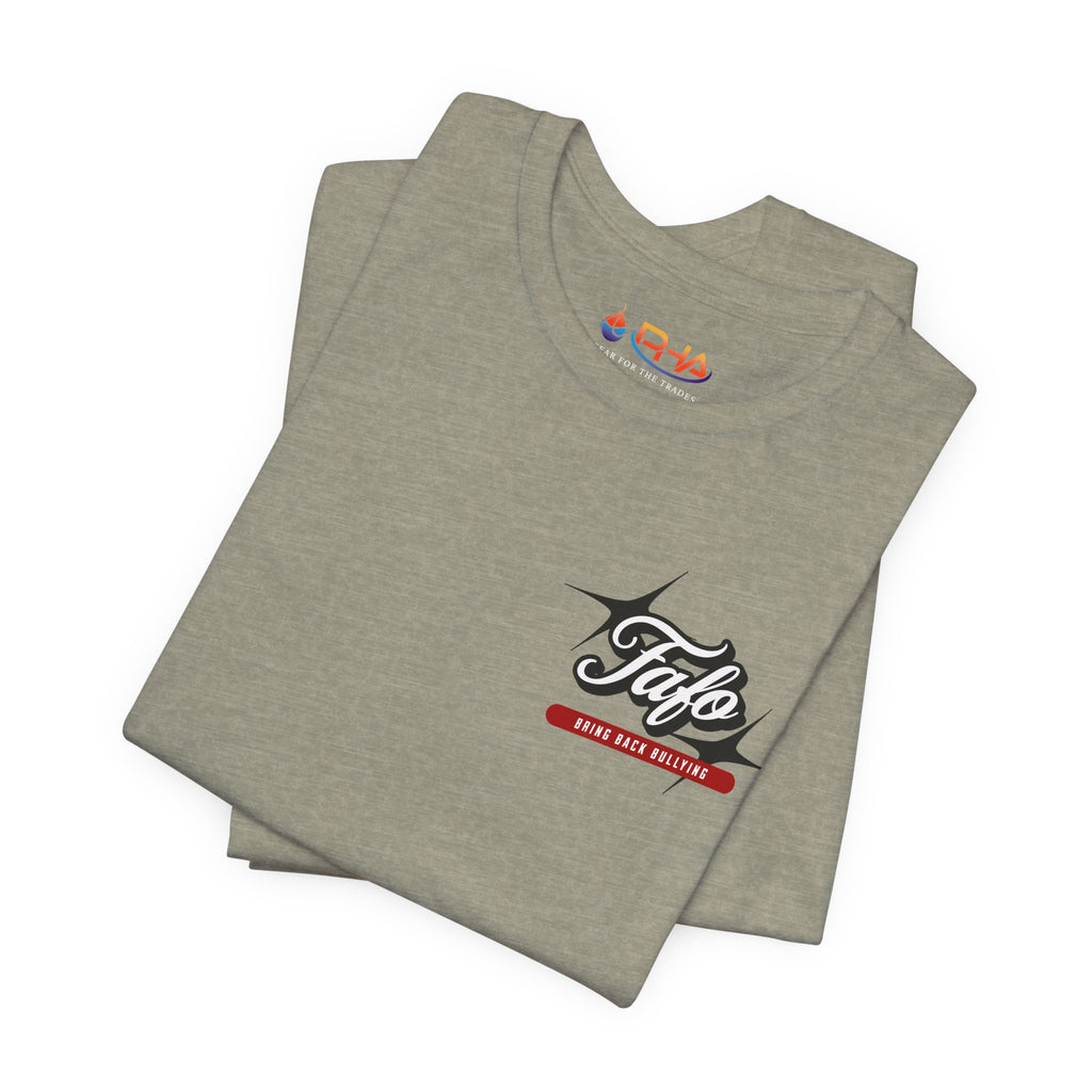 Fafø Graphic Tee | Bring Back Bullying T-Shirt