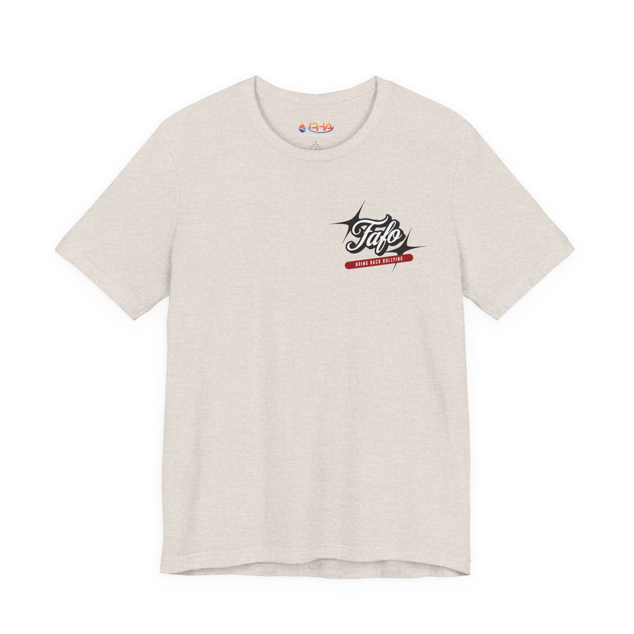 Fafø Graphic Tee | Bring Back Bullying T-Shirt