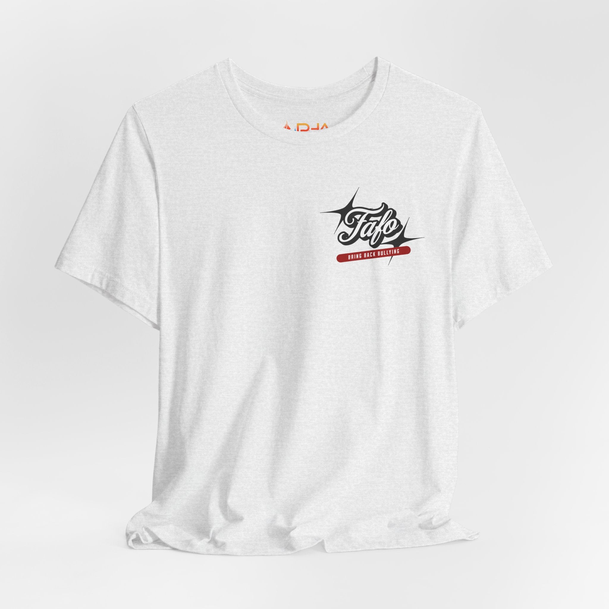 Fafø Graphic Tee | Bring Back Bullying T-Shirt