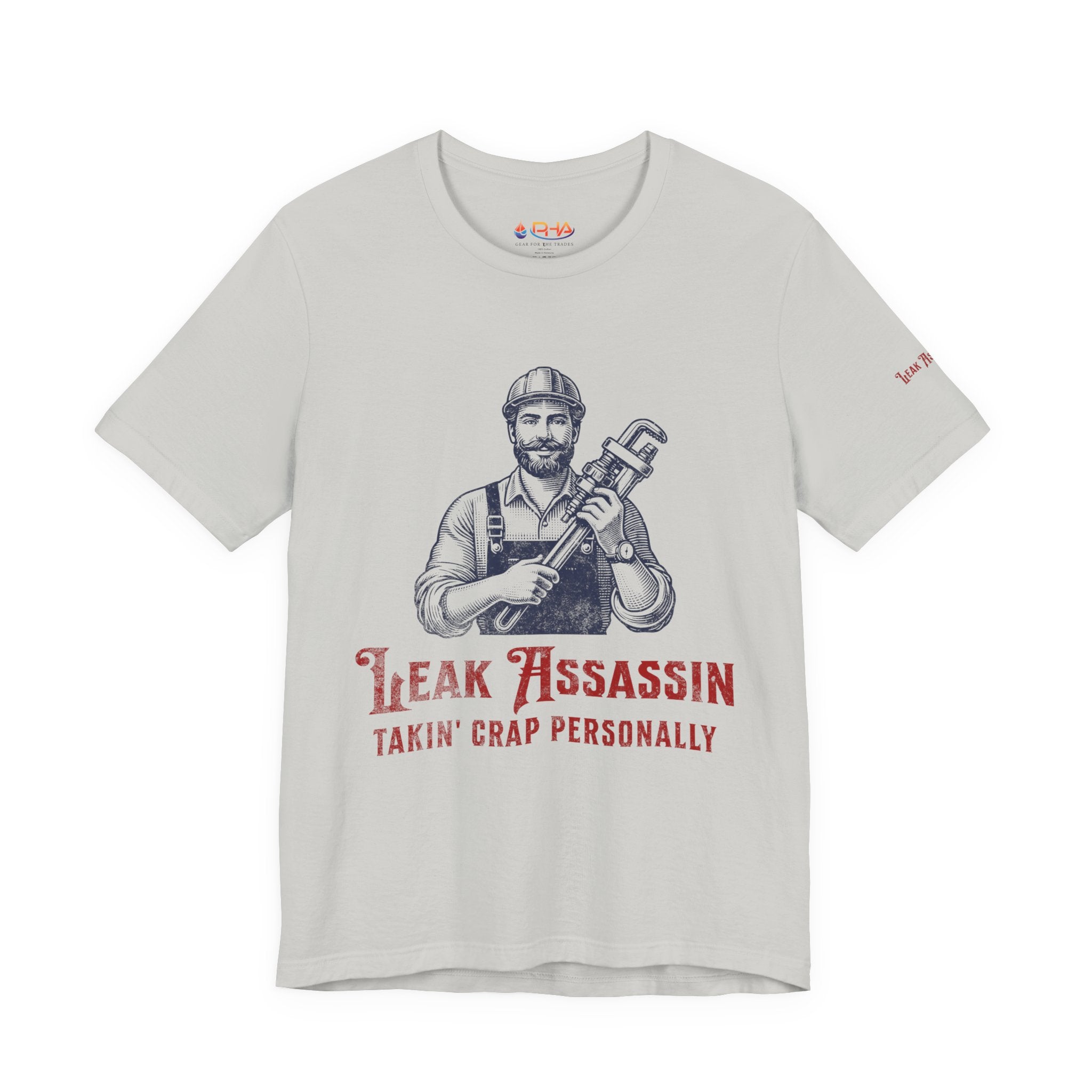 Leak Assassin Takin' Crap Personally Tee | Plumber Wrench Graphic Shirt