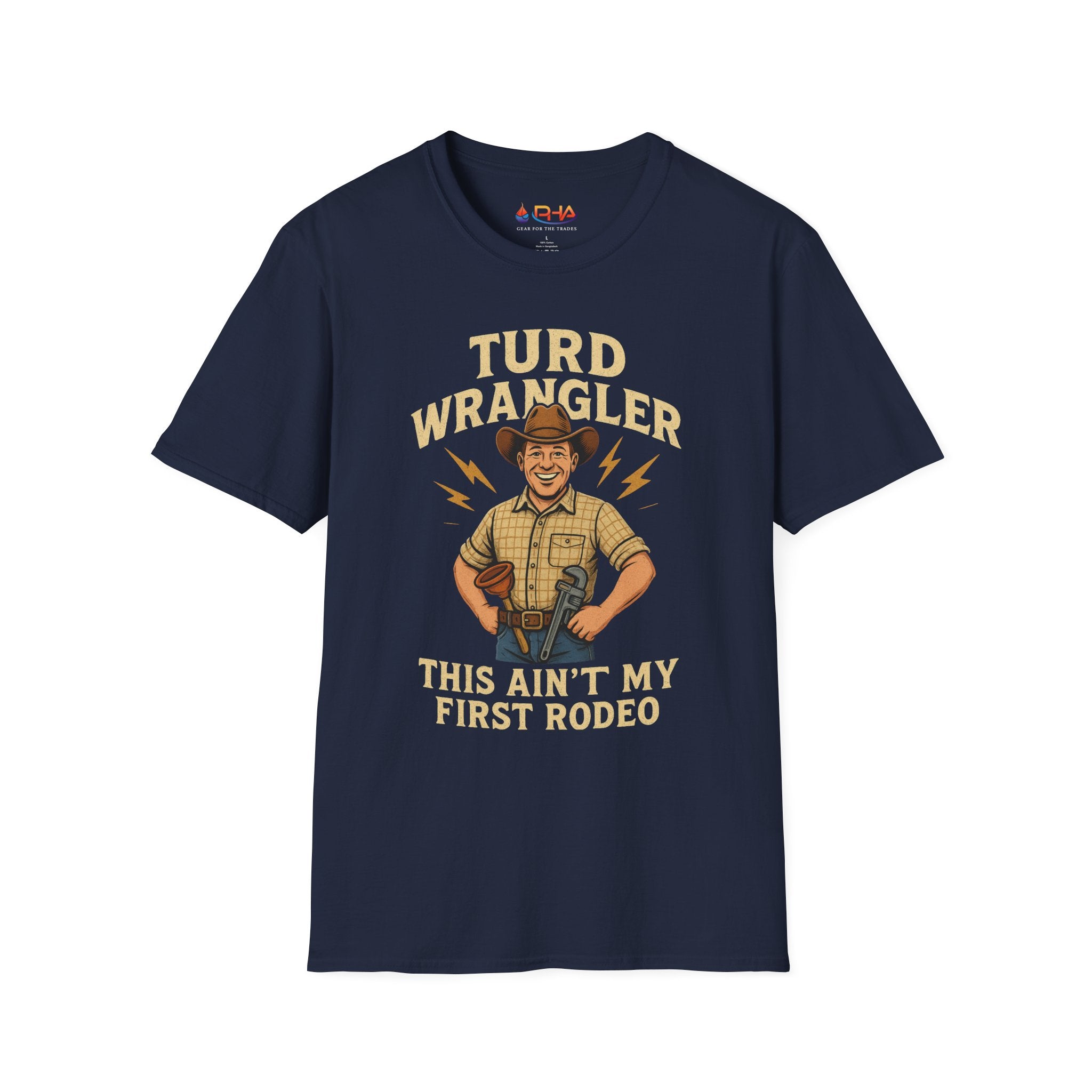 Turd Wrangler Plumber Graphic Tee | This Ain't My First Rodeo T-Shirt