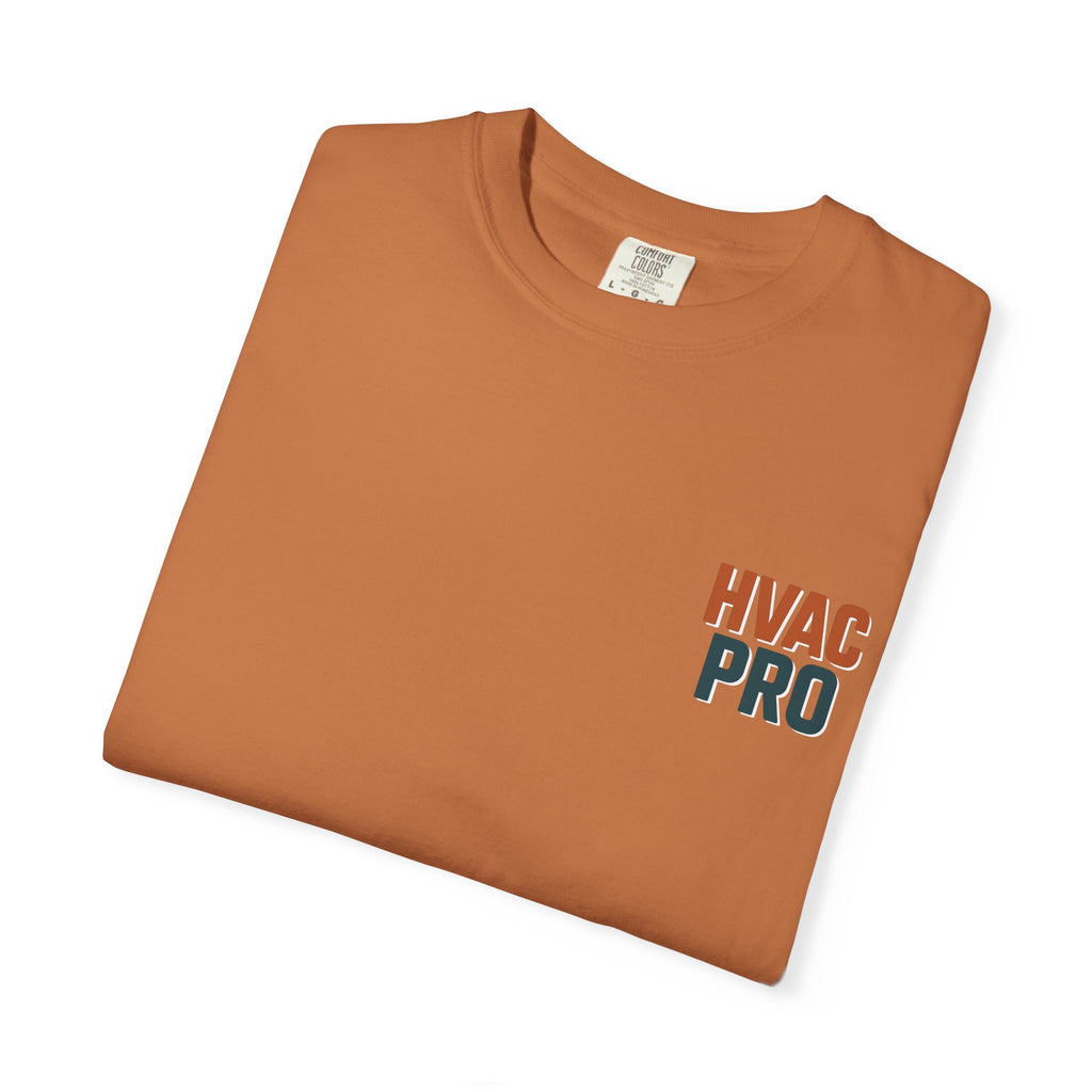 HVAC Pro Graphic T-shirt | Sweat, Freon, & a Little Bit of Attitude | HVAC Technician Tee