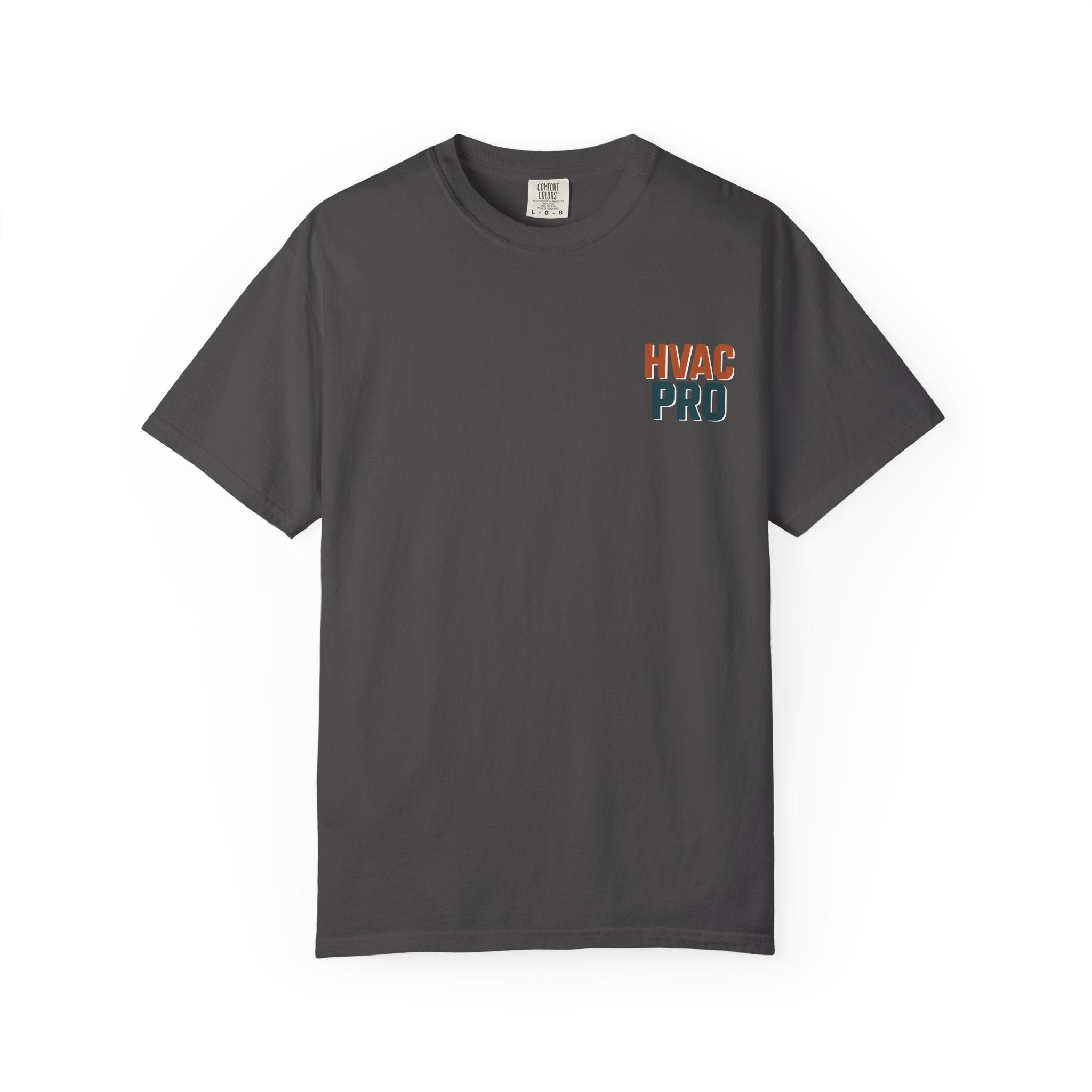 HVAC Pro Graphic T-shirt | Sweat, Freon, & a Little Bit of Attitude | HVAC Technician Tee
